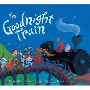 The Goodnight Train -- June Sobel